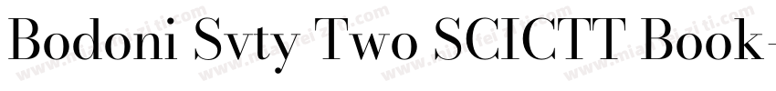 Bodoni Svty Two SCICTT Book字体转换